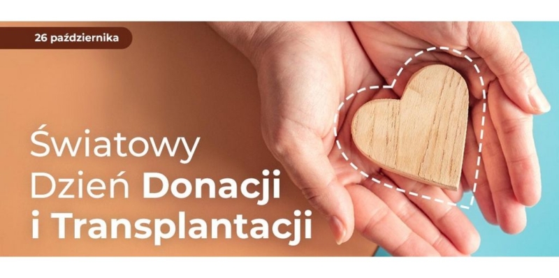 Światowy Dzień Donacji i Transplantacji